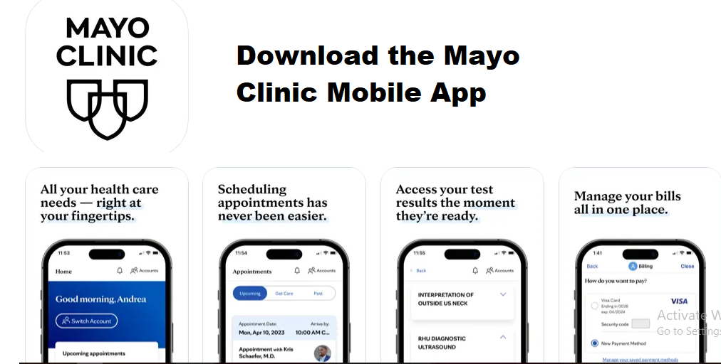 Download the Mayo Clinic Mobile App